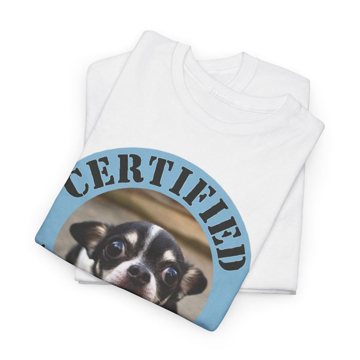 Certified Velcro Dog T‑Shirt — Funny Rescue/Chihuahua Pet Lover Tee