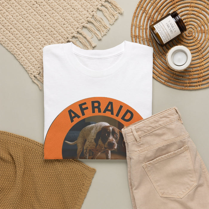 Afraid But Trying T‑Shirt — Motivational Dog Graphic Tee