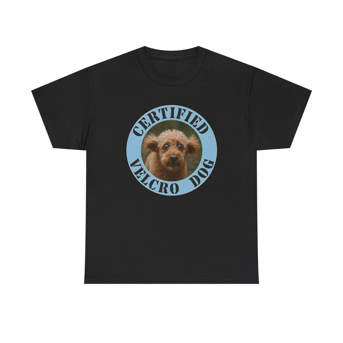 Certified Velcro Dog Tee — Funny Dog Face Graphic T-Shirt