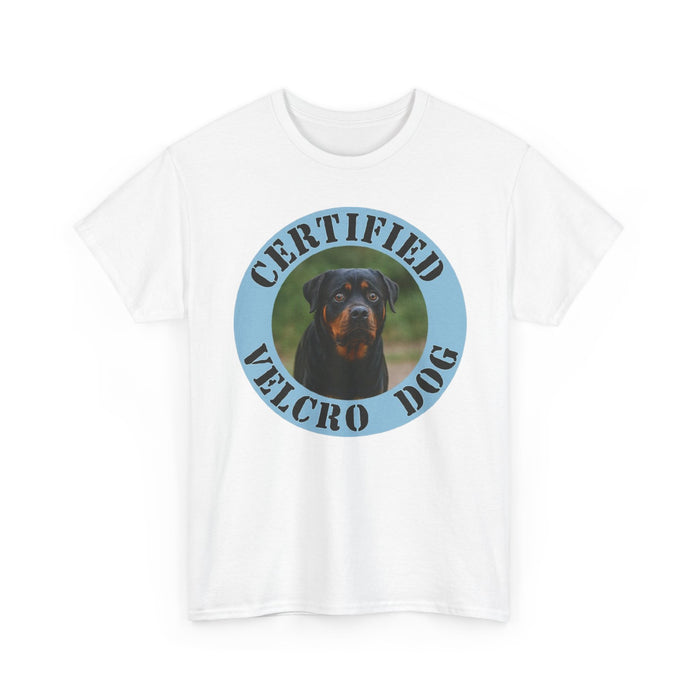 Certified Velcro Dog T‑Shirt — Funny Rottweiler Pet Owner Tee