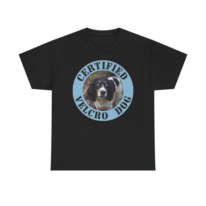 Spaniel Certified Velcro Dog T‑Shirt – Funny Dog Lover Tee