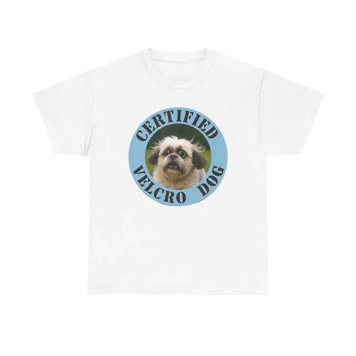 Certified Velcro Dog T‑Shirt – Funny Pet Owner Tee