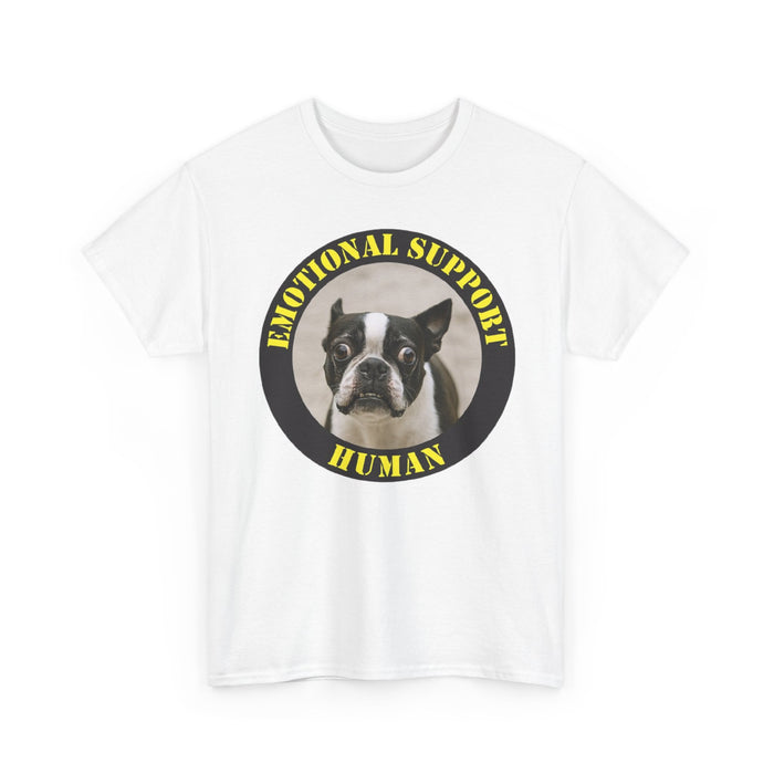 Emotional Support Human Tee — Funny Boston Terrier Pet Lover Shirt