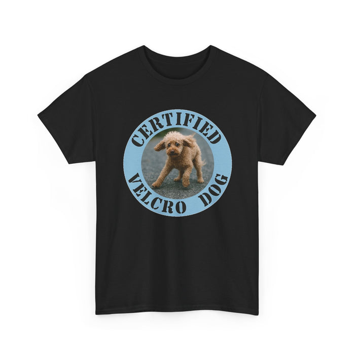 Certified Velcro Dog T-Shirt — Cute Funny Puppy Graphic Tee