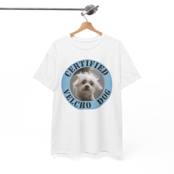 Certified Velcro Dog T-Shirt — Funny Small Dog Lover Tee
