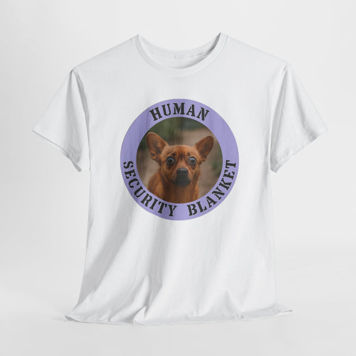 T-Shirt — "Human Security Blanket" Dog Graphic Tee