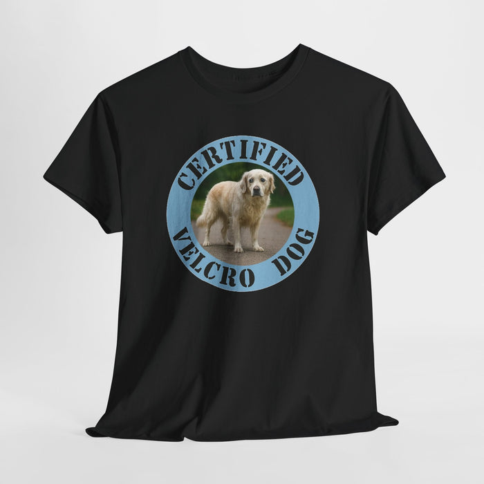 Certified Velcro Dog T‑Shirt — Funny Dog Lover Tee