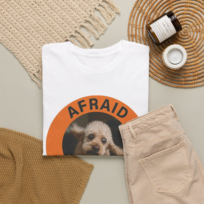 Afraid But Trying Dog Tee – Cute Motivational Graphic T-Shirt