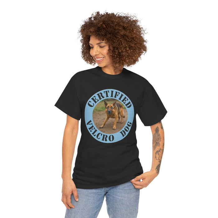 Certified Velcro Dog T‑Shirt — Funny Dog Mom/Dad Tee