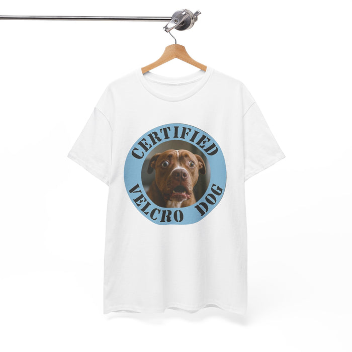 Certified Velcro Dog T-Shirt — Funny Dog Lover Tee
