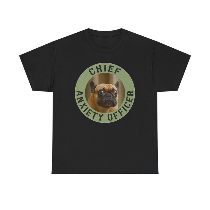 Chief Anxiety Officer T-Shirt — Funny French Bulldog Tee