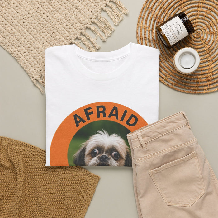 Afraid But Trying Dog T-Shirt — Cute Motivational Pet Tee