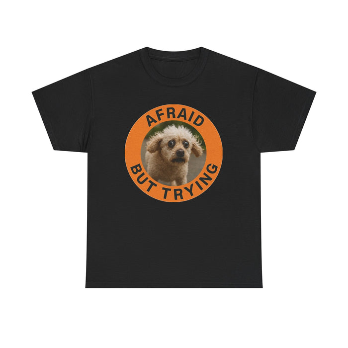 Afraid But Trying Tee — Cute Nervous Puppy Graphic T-Shirt
