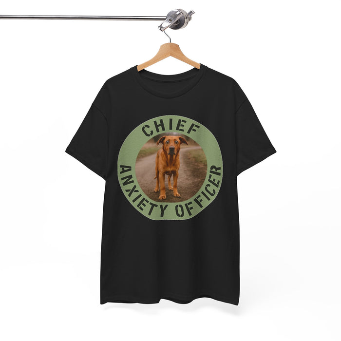 T-Shirt — "Chief Anxiety Officer" Funny Dog Graphic Tee