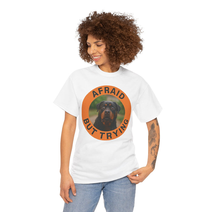 Afraid But Trying Rottweiler Rescue Tee