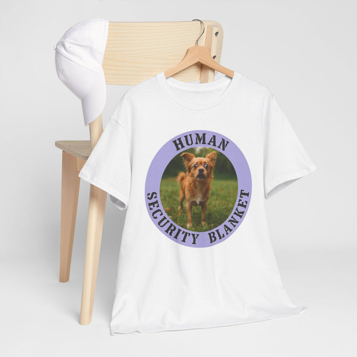 T-Shirt — "Human Security Blanket" Cute Dog Photo Tee