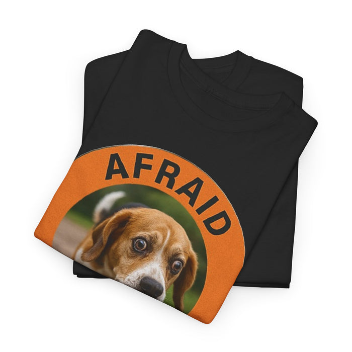Afraid But Trying Tee — Cute Beagle Dog Motivational Graphic T-Shirt