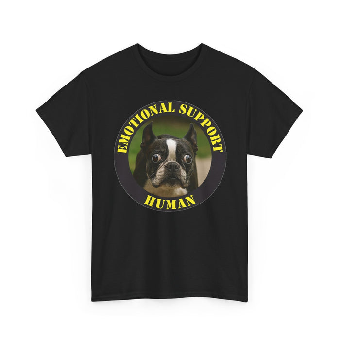 Emotional Support Human Tee — Cute Boston Terrier Pet Lover Shirt