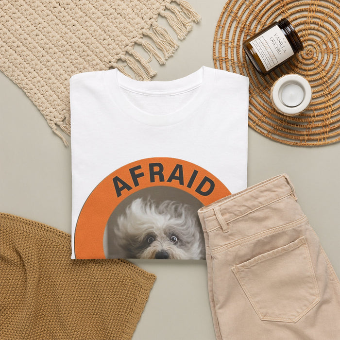 Afraid But Trying Dog Tee — Cute Motivational Graphic T-Shirt