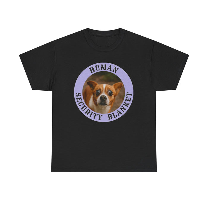 Dog 'Human Security Blanket' T-Shirt — Cute Pet Graphic Tee