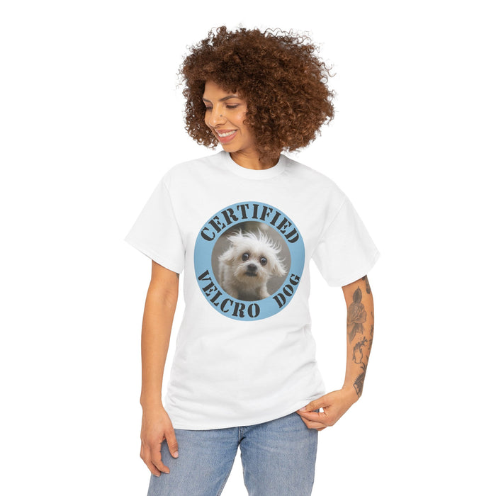 Certified Velcro Dog T-Shirt — Funny Small Dog Lover Tee