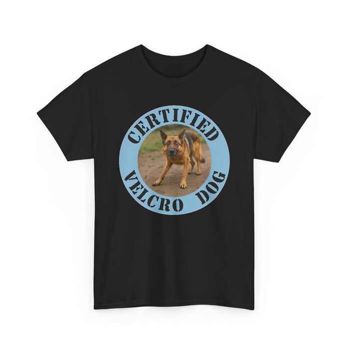 Certified Velcro Dog T‑Shirt — Funny Dog Mom/Dad Tee