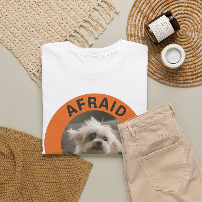Afraid But Trying Dog Tee — Cute Motivational Graphic T-Shirt