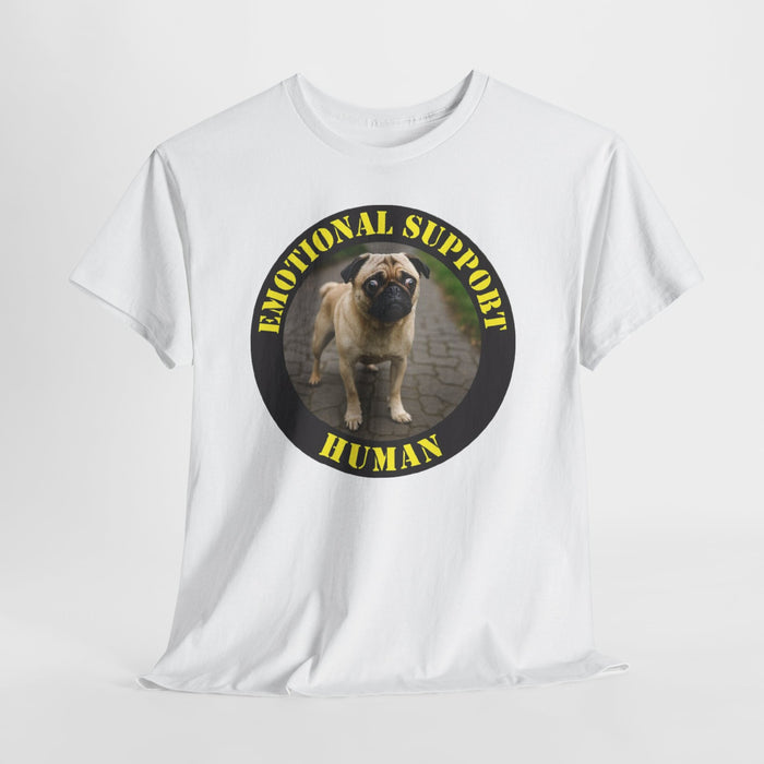 Emotional Support Human T‑Shirt — Funny Pug Pet Lover Tee