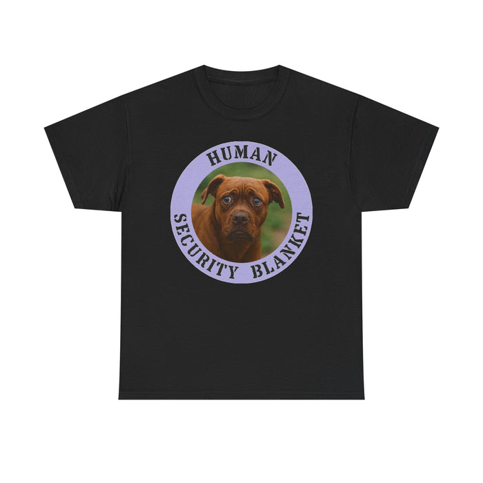 Pit Bull Dog “Human Security Blanket” T-Shirt — Cute Boxer Pup Graphic Tee