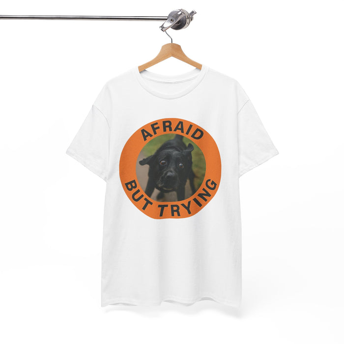 Afraid But Trying T-Shirt — Cute Nervous Dog Graphic Tee