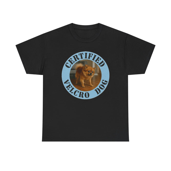 Certified Velcro Dog T‑Shirt – Funny Pet Lover Tee