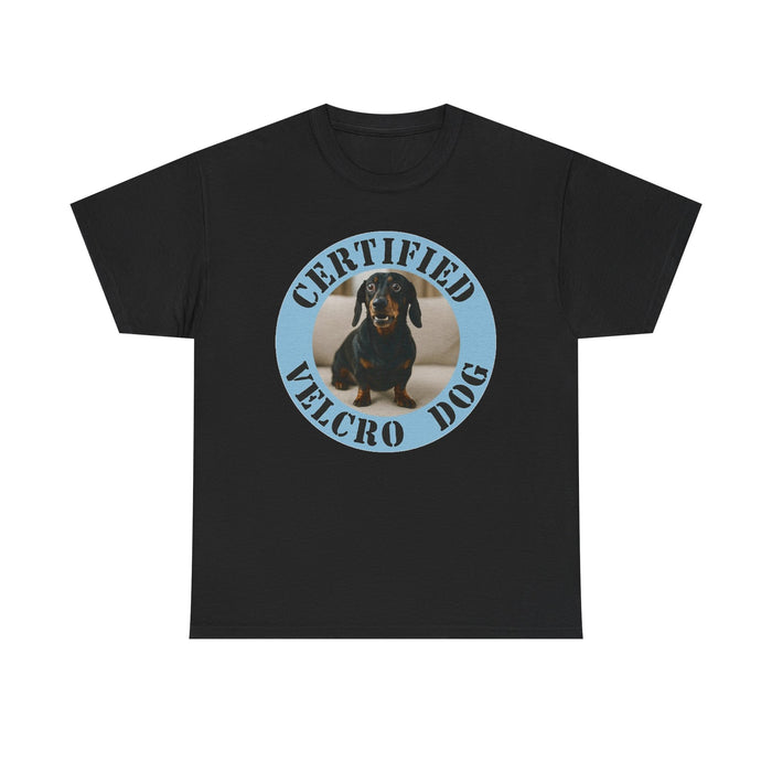 Certified Velcro Dog T‑Shirt — Funny Dachshund Pet Lover Tee