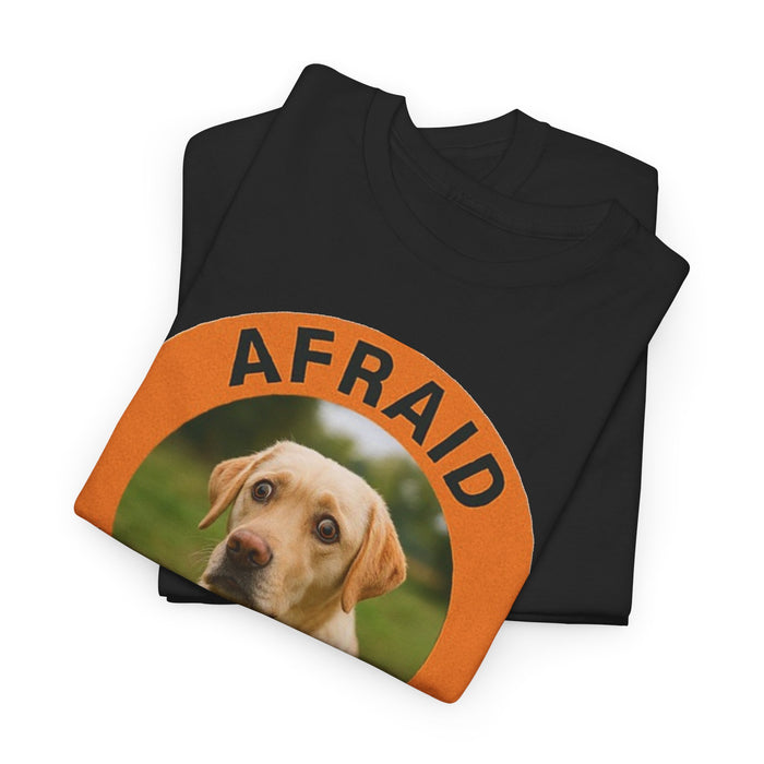 Labrador retriever Afraid But Trying Dog Tee – Cute Motivational Graphic T-Shirt