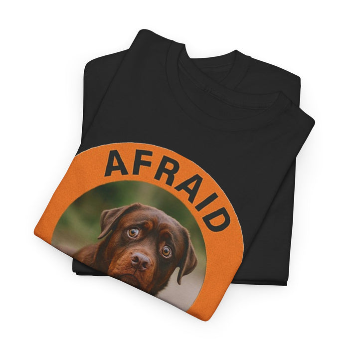 Rottweiler Afraid But Trying T-Shirt — Cute Rottweiler Motivational Dog Tee