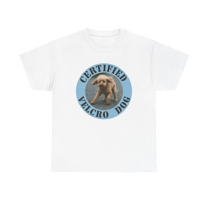 Certified Velcro Dog T-Shirt — Cute Funny Puppy Graphic Tee