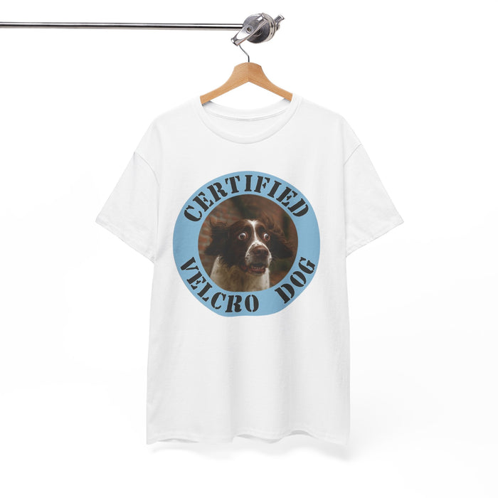 Certified Velcro Dog T-Shirt — Funny Dog Owner Tee