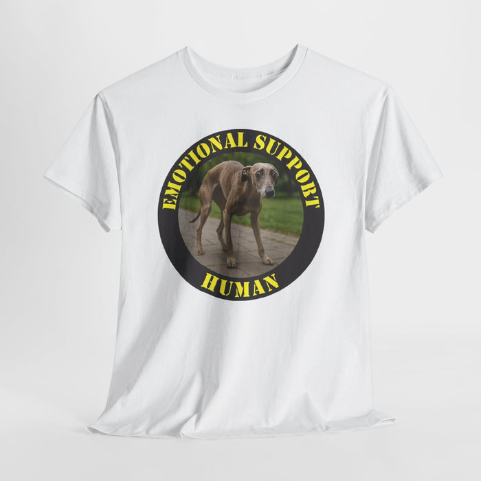 Emotional Support Human T-Shirt — Funny Dog/Whippet Rescue Tee