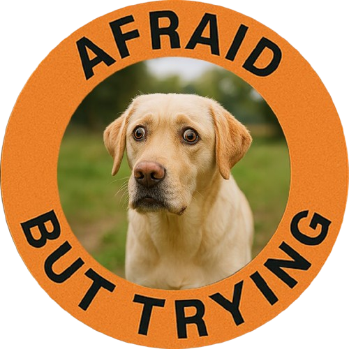 Labrador retriever Afraid But Trying Dog Tee – Cute Motivational Graphic T-Shirt
