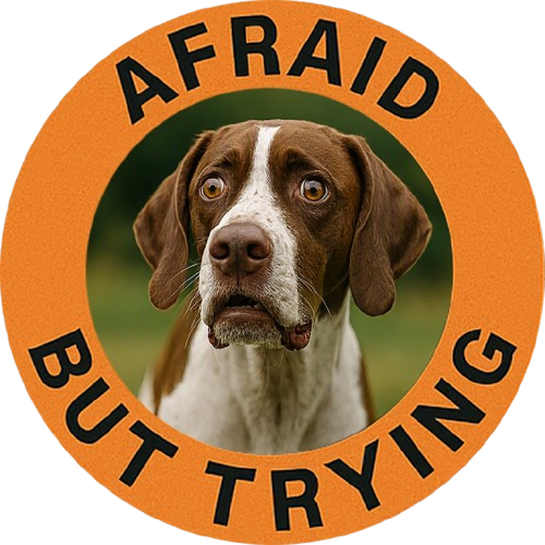 Pointer Dog Rescue Tee — "Afraid But Trying" Inspirational Graphic T-Shirt