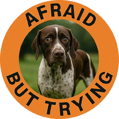 Pointer Afraid But Trying T-Shirt — Motivational Dog Graphic Tee
