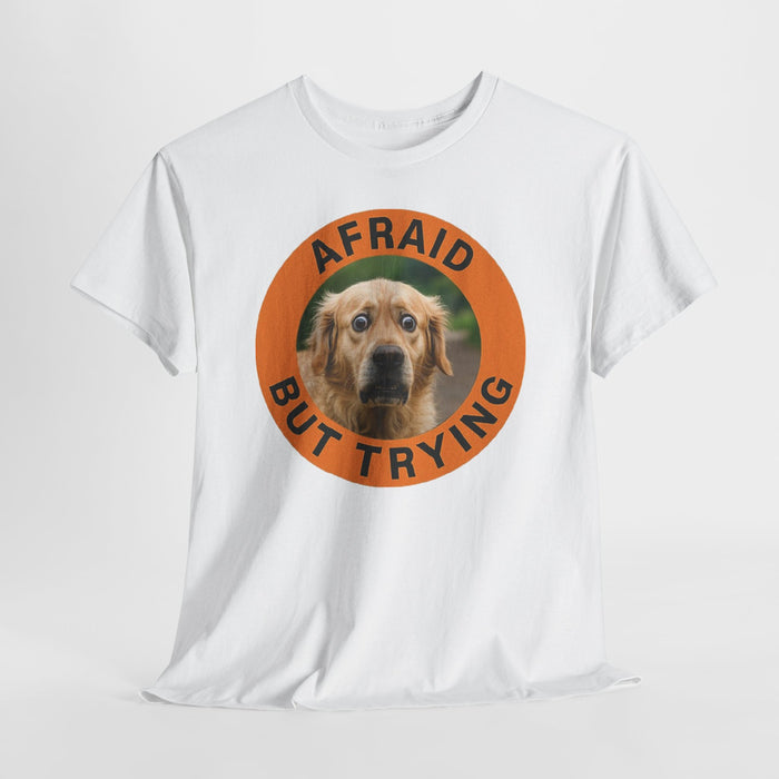 Golden Retriever Afraid But Trying Dog Tee — Cute Encouragement Graphic T-Shirt