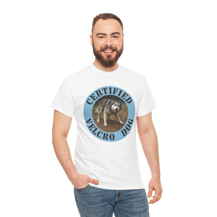 Certified Velcro Dog T-Shirt — Funny Dog Lover Tee