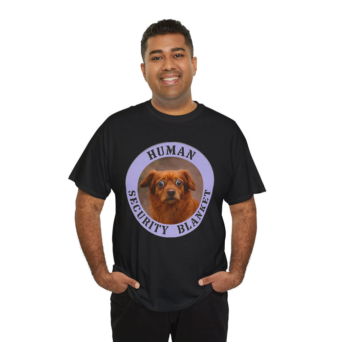 Dog "Human Security Blanket" Tee — Cute Rescue Pup Graphic T-Shirt