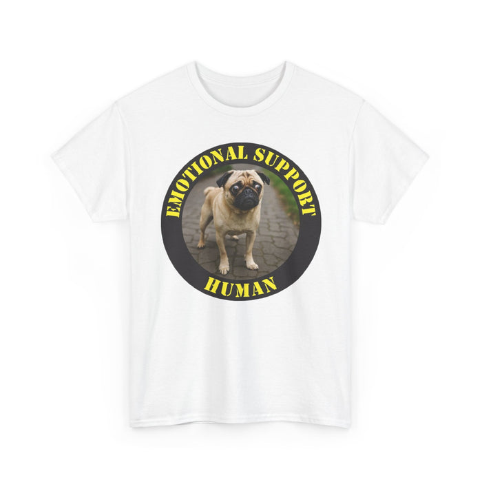 Emotional Support Human T‑Shirt — Funny Pug Pet Lover Tee