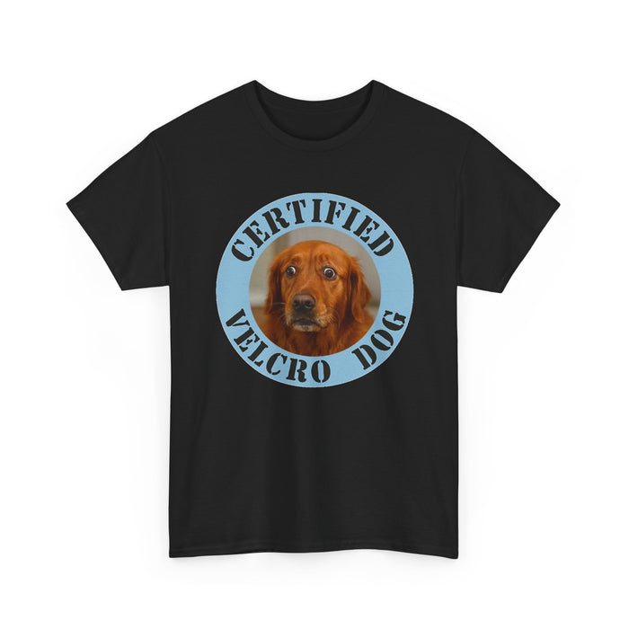 Certified Velcro Dog T‑Shirt – Funny Dog Lover Tee