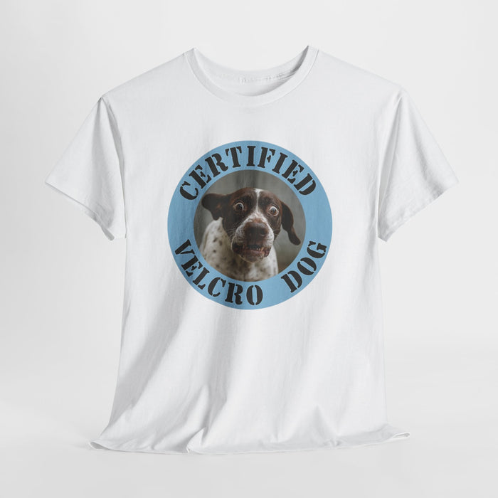 Certified Velcro Dog T‑Shirt — Funny Dog Lover Tee
