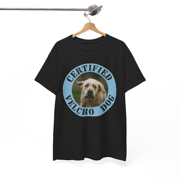 Certified Velcro Dog T-Shirt — Funny Dog Lover Tee