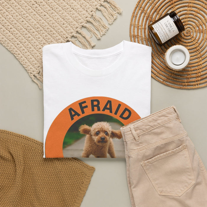 Afraid But Trying Tee — Cute Puppy Encouragement Shirt