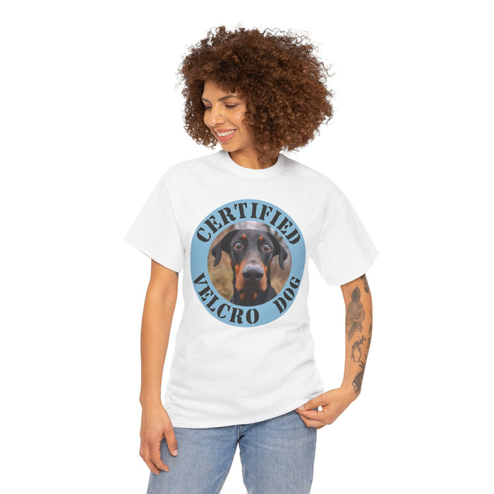 Certified Velcro Dog T-Shirt - Funny Doberman Pet Shirt