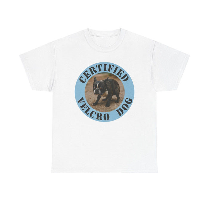 Certified Velcro Dog T-Shirt — Funny Dog Lover Tee